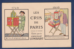 CPA Les Cris De Paris Métier Publicité Chocolat Lombart Non Circulé Lanterne Magique - Straßenhandel Und Kleingewerbe