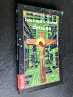 PRESENCE DU FUTUR N° 553  DEUX EX Norman SPINRAD 1994 - Denoël