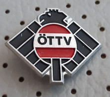 Table Tennis Federation Of AUSTRIA OTTV  Pin - Tennis Tavolo