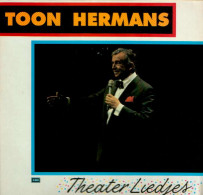 * LP *  TOON HERMANS - THEATERLIEDJES (Holland 1987 EX) - Comiques, Cabaret