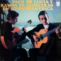 * LP *  PACO DE LUCIA Y RAMON DE ALGECIRAS - EN HISPANOAMERICA (Spain 1969 EX!!) - Instrumentaal