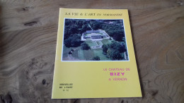 124/ NOUVELLE DE L EURE N°72 LA VIE ET L ART EN NORMANDIE LE CHATEAU DE BIZY VERNON - Unclassified