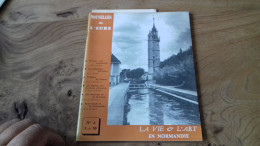 124/ NOUVELLE DE L EURE N°6  LA VIE ET L ART EN NORMANDIE EVREUX CITE IMMESUREE - Non Classés