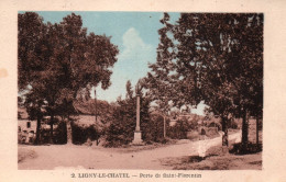 Ligny Le Châtel - Route , Porte De Saint Florentin - Ligny Le Chatel