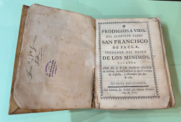 L018 LIBRO ANTIGUO AÑO 1762 VIDA DE SAN FCO. DE PAULA RARO - Religión Y Paraciencias