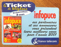 TICKET TELEPHONE INFOPUCE TELECARTE PHONECOTE TELEFONKARTE SCHEDA TARJETA PHONECARD PREPAID PREPAYÉE CALLING CARD - Billetes FT