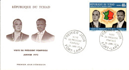 TCHAD FDC 1972 VISITE PRESIDCENT POMPIDOU - Tchad (1960-...)