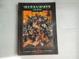 LIVRE LES GUERRES ETERNELLES D'UN FUTUR CAUCHEMARDESQUE WARHAMMER 40.000 EN FRANCAIS..REF.EB/06 - Jeux De Société