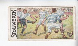 Stollwerck Album No 15 Sport Fussball I     Grp 564#4 Von 1915 - Stollwerck