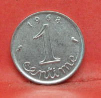 1 Centime épi 1968 - TTB - Monnaie France - Article N°17 - 1 Centime