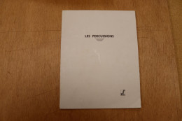 Les Percussions 1982 Livre De14 Pages 17X22  J.M. FUZEAU 19440 Courlay  TBE - Objets Dérivés