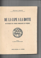 Livre - De La Cape A La Botte - Charles J Hallo - Chasse  - Historique  Des Tenues Francaises De Venerie N° 412 - Caccia/Pesca