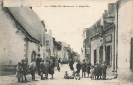 Penestin * La Grand Rue Du Village * Villageois Enfants - Autres & Non Classés