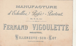 *** 46  *** VILLENEUVE SUR LOT  Fernand VIGOULETTE Fabique De Passe Partout  - Droguerie & Parfumerie