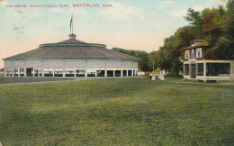 Coliseum, Chautauqua Park, Waterloo, Iowa - Waterloo