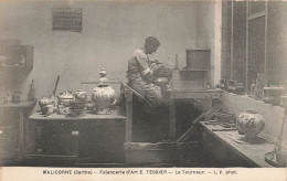 Malicorne * Faïencerie D'art E. TESSIER * Le Tourneur * Atelier Poterie Artisan Potier - Malícorne Sur Sarthe