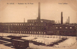FRANCE - 59 - Lille - Explosion Des 18 Ponts - Usine Leblanc - Carte Postale Ancienne - Lille