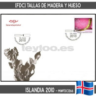 B0920# Islandia 2010. [FDC] Tallas De Madera Y Hueso (N) MI#1266 - FDC