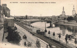 FRANCE - Nantes - Vue Sur La Loire Te La Gare D'Orléans Prise Du Château - Pont - Animé - Carte Postale Ancienne - Nantes