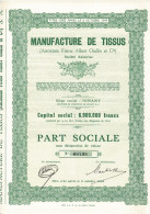 - Titre émis Après Le 06/10/1944 - Manufacture De Tissus - Anciennement Firme Albert Oudin Et Cie - - Tessili