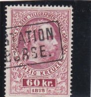 AUTRICHE - 1873 - TELEGRAPHE - FRANCOIS-JOSEPH I - 60 K CARMIN - N° 14 - OBLITERE - Telegraphenmarken