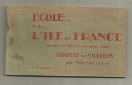 Cp, ECOLE DE L'ILE DE FRANCE, Château De VILLEBON Par PALAISEAU, 91, CARNET DE 12 CARTES POSTALES - Scuole