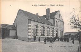 89-CHAMPVALLON- MAIRIE ET ECOLE - Sonstige & Ohne Zuordnung