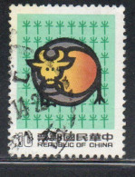 CHINA REPUBLIC CINA TAIWAN FORMOSA 1984 NEW YEAR OF THE COW 1985 10$ USED USATO OBLITERE' - Gebraucht