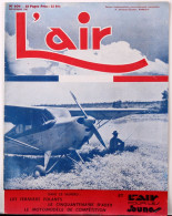 Avion.Revue " L'Air " Crise Aviation Civile.Cinquantenaire Clément Ader.Fermiers Volants.Nouveautés Dans Hélicoptères. - Aviation