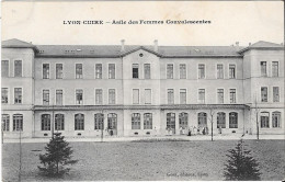 LYON-CUIRE - Asile De Femmes Convalescentes - Caluire Et Cuire