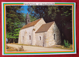 CPM - Nanteuil-le-Haudouin -  Oise - Chapelle Des Marais  - Images De France - Nanteuil-le-Haudouin