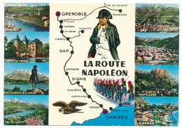 CPSM 10.5 X 15   La Route NAPOLEON  Cannes Castellane Digne Gap Lac Du Sautet Laffrey Vizille Grenoble - Rhône-Alpes