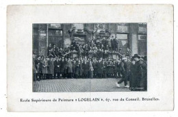 00246-LE-BELGIQUE-Ecole Supérieure De Peinture "LOGELAIN ",Bruxelles--------------animée - Enseignement, Ecoles Et Universités