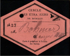 ! 1903 Cercle Des Etrangers De Monaco, Mitgliedskarte, Ausweis - Cartas & Documentos