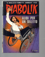 BIG - DIABOLIK ANNO XV - N.16 Usato - Diabolik