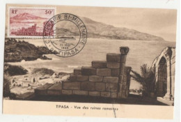 ALGERIE CARTE MAXIMUM DU N°327 BIMILLENAIRE DE TIPASA OBLITERATION TIPASA 28 MAI 1955 - Tarjetas – Máxima