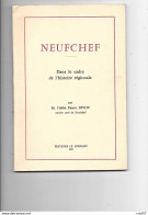 57 NEUFCHEF LIVRE PAR ABBE PIERRE DIVOT 1970 - Manuscrits