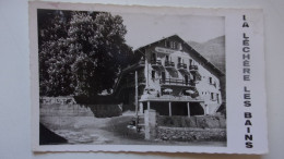 73 SAVOIE  LA LECHERE LES BAINS AU MARRONNIER  HOTEL - Andere & Zonder Classificatie