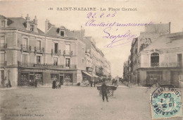 St Nazaire * La Place Carnot * Commerce Magasin De Chaussures - Saint Nazaire