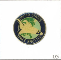 Pin's Espace - Navette Spatiale Américaine (Space Shuttle). Non Est. Epoxy. T985-05 - Space