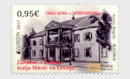 Montenegro 2017 Europa CEPT Castle Of King Nikola Stamp Mint - 2017