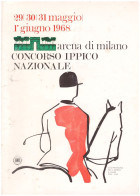 CONCORSO IPPICO NAZIONALE - ARENA DI MILANO 1968 - Sport