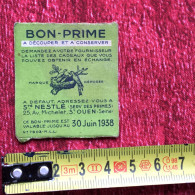 1 Bon Prime 30 Juin 1938 Nestlé Chocolat & Autres Produits - 25 Rue Michelet Saint-Ouen Seine-couleur Verte -carton- - Chocolade