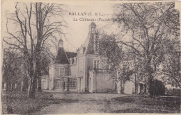 37. BALLAN MIRE. CPA.  LE CHATEAU DE BOIS RENAUD FACADE PRINCIPALE. + TEXTE ANNEE 1919 - Ballan-Miré