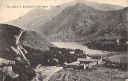 PAYS DE GALLE - Snowdon & Llanberis Lake From Hospital - Carte Postale Ancienne - Autres & Non Classés