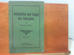 Geschichten Und Sagen Des Nahegaus - Cuentos & Legendas