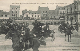 St Nazaire * Les Fêtes De Septembre 1907 * La Cour De La Gare Et L'arrivée Des Ministres * Attelage Fête Locale - Saint Nazaire