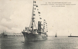 St Nazaire * Les Fêtes De Septembre 1907 * Le Paquebot VERSAILLES Dans L'avant Port Rentrant Le Premier Nouvelle Entrée - Saint Nazaire