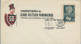 75948 - BRAZIL - Postal History  SPECIAL COVER Postmark 1974 FOOTBALL Paranaense - Clubs Mythiques