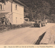 Route De Gex Au Col De La Faucille * Autocar Car Bus Autobus * La Fontaine Napoléon - Gex